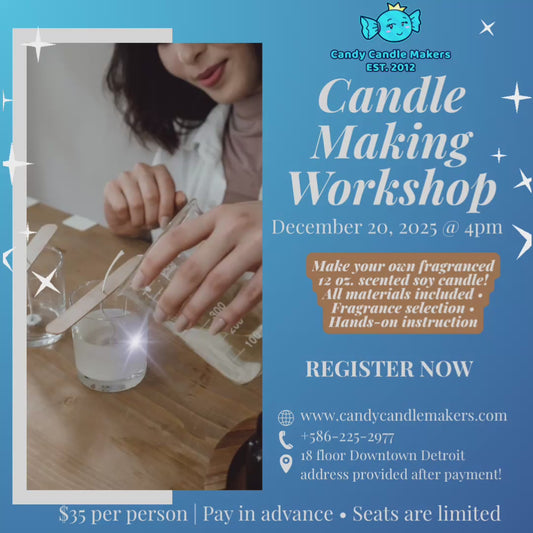 Candle Making Workshop – December 20, 2025 (Downtown Detroit)